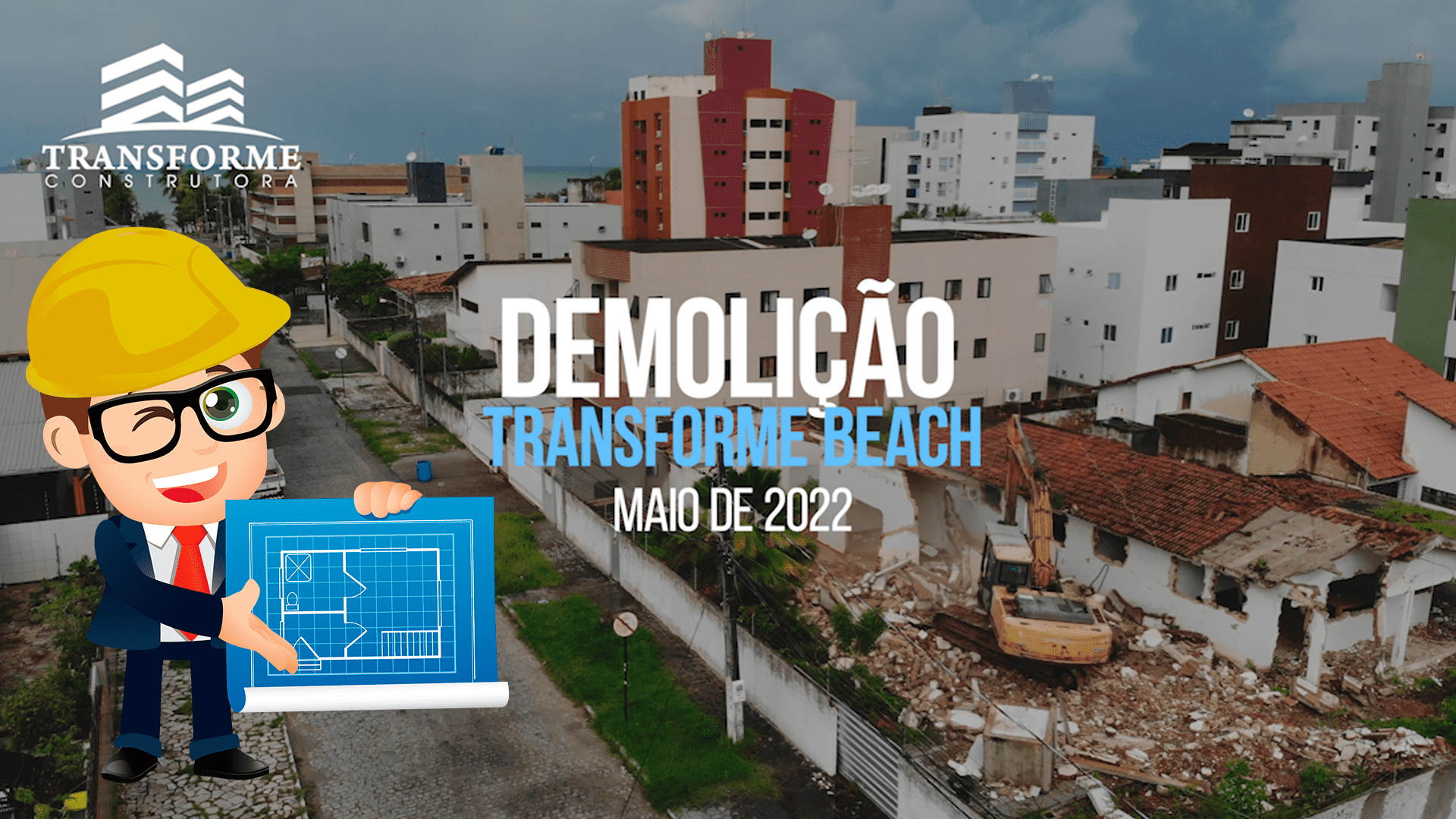 Demolição Maio 2022